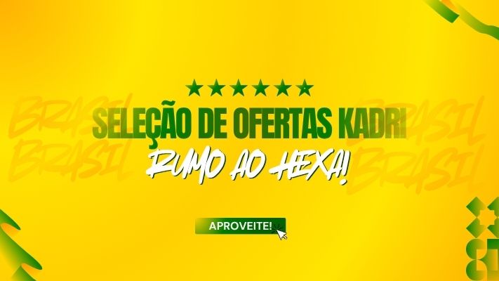 SELEÇÃO DE OFERTAS KADRI