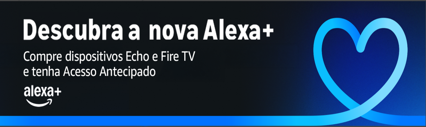 DESCUBRA A NOVA ALEXA